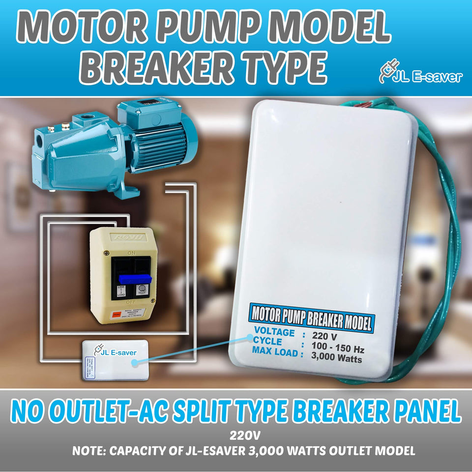 NO OUTLET AC splity type/Motor Pump Model breaker Type : JL-Electic Saver